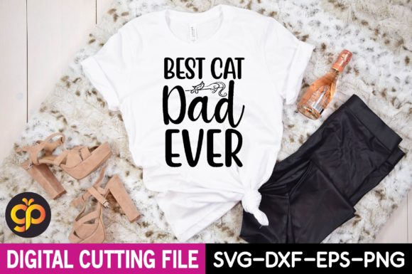 Best Cat Dad Ever Svg Design Review