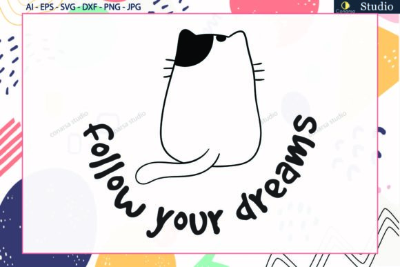 Cat Follow Dream Svg Review