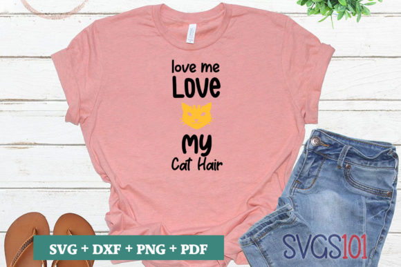 Love Me Love My Cat Hair SVG Artwork Review