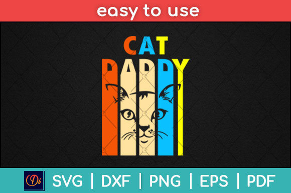 Retro Vintage Daddy Cat Father’s Day SVG Review